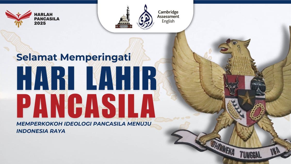 Memperkokoh Ideologi Pancasila Menuju Indonesia Raya – Azhari Islamic School Rasuna Peringati Hari Lahir Pancasila 1 Juni 2025